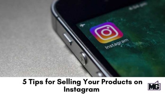 5-Tips-for-Selling-Your-Products-on-Instagram-700