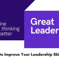 Word to improve your leadership skills.
