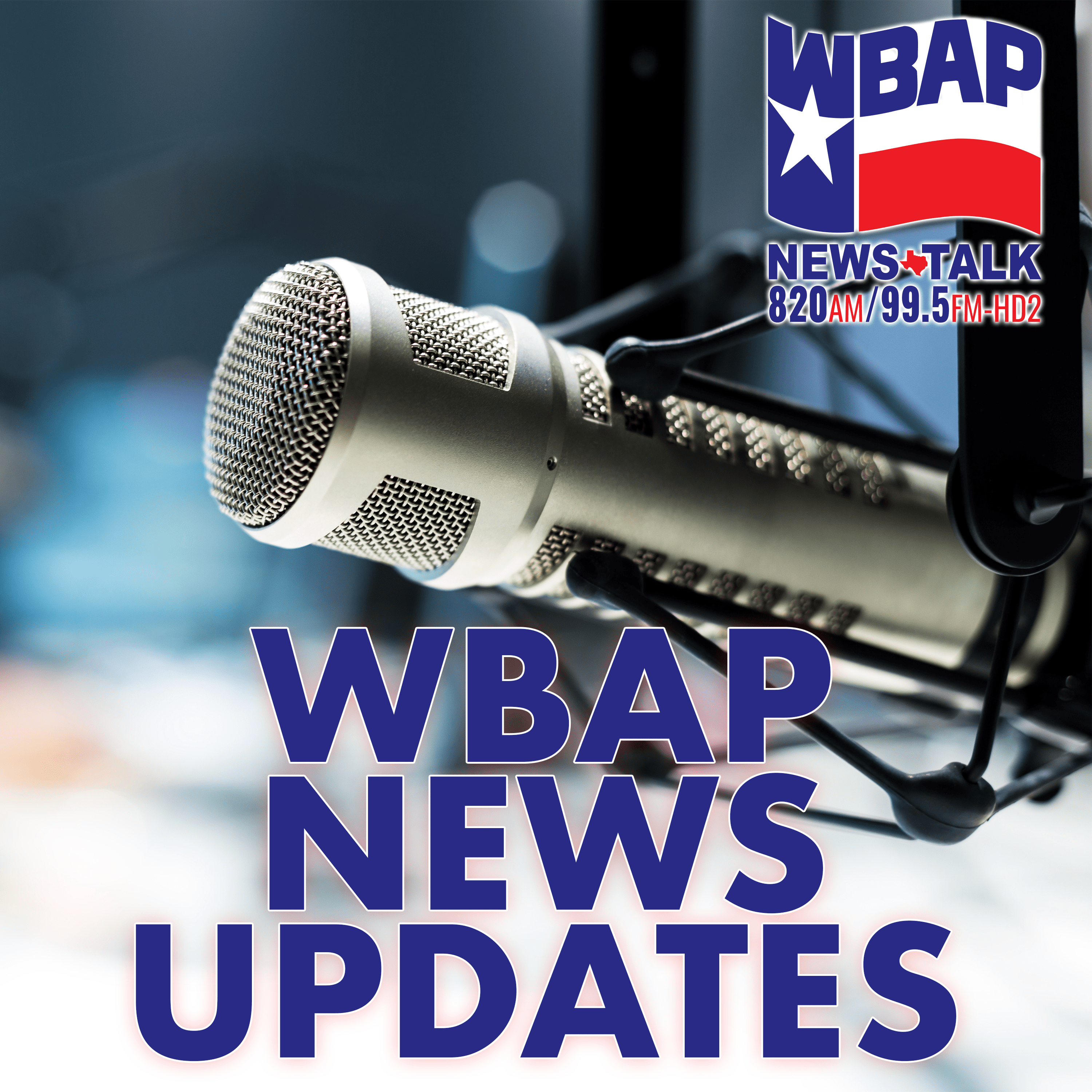 WBAP News Updates