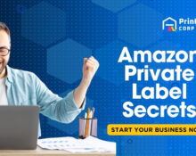Amazon Private Label Secrets: Start Your Business Now!