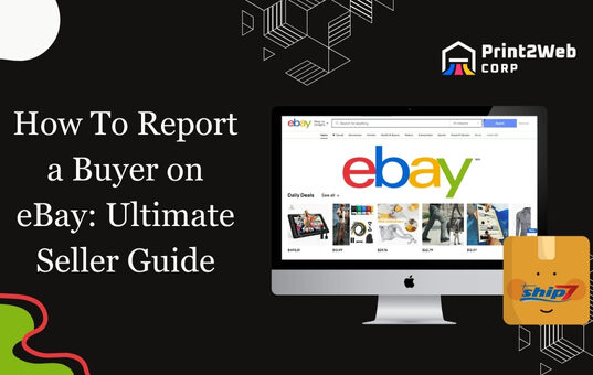 How To Report a Buyer on eBay?