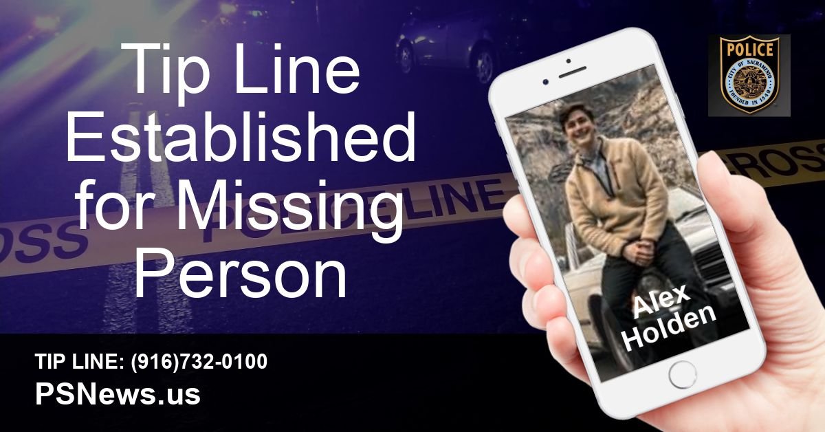 POLICE: Tipline Established for missing person, Alex Holden