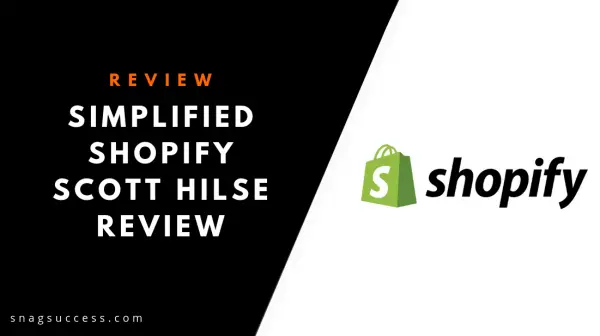 Simplified Shopify Scott Hilse Reeview