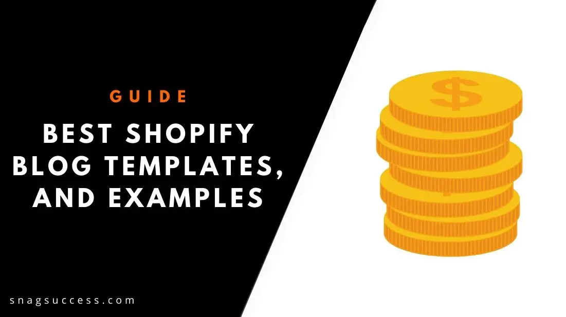 The Best Shopify Blog Templates and Examples