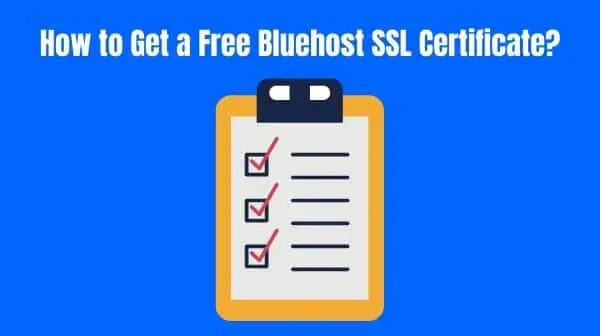 Bluehost Free SSL Certificate