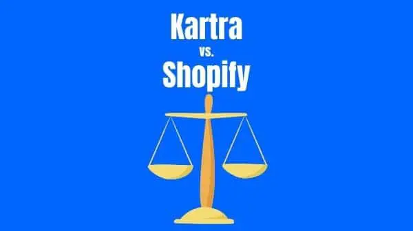 Kartra vs Shopify