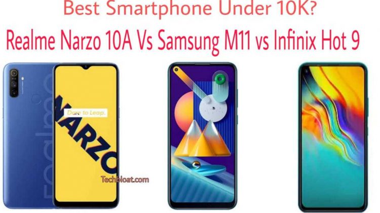 Infinix Hot 9 Vs Realme Narzo 10A Vs Samsung M11: Best Smartphone Under Rs 10K?