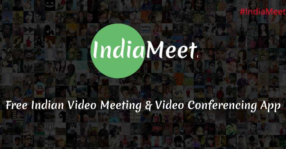 Indiameet: Perfect Indian Replacement Of Zoom App