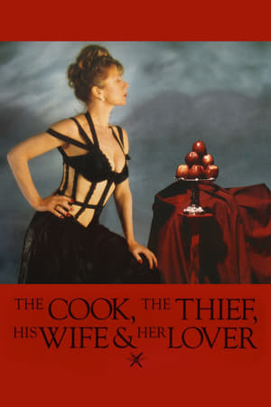 Streaming Der Koch, der Dieb, seine Frau und ihr Liebhaber (1989)