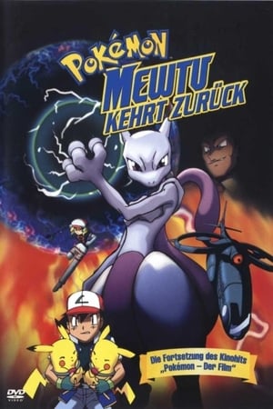 Watching Pokémon Mewtwo: El regreso (2001)