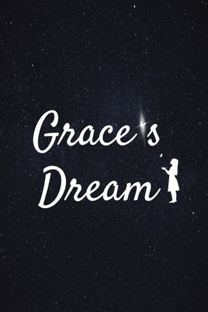 Watching Grace's Dream (2021)
