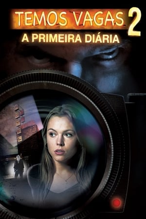 Watch Temos Vagas 2: A Primeira Diária (2008)