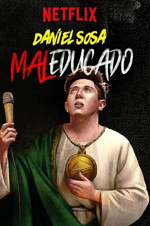 Play Online Daniel Sosa: Maleducado (2019)
