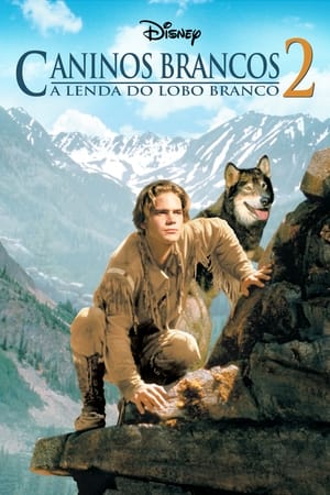 Caninos Brancos 2: A Lenda do Lobo Branco (1994)