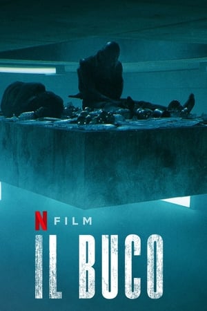 Watch Il buco (2019)