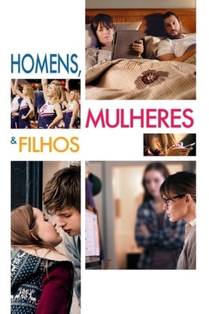 Watch Homens, Mulheres e Filhos (2014)