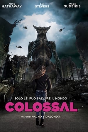 Watching Colossal (2017)