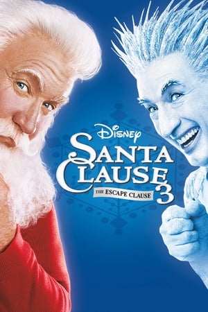 Watching The Santa Clause 3: The Escape Clause (2006)