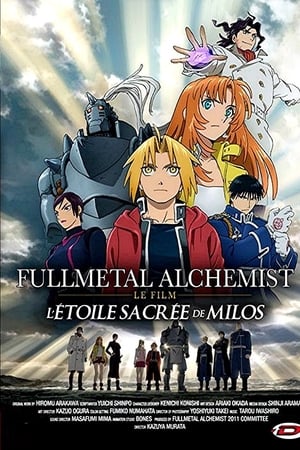 Stream Fullmetal Alchemist : L'Étoile Sacrée de Milos (2011)