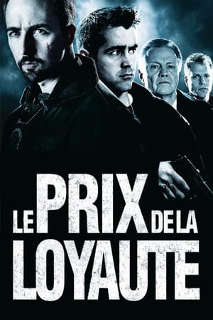 Le Prix de la loyauté (2008)