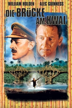 Streaming Die Brücke am Kwai (1957)