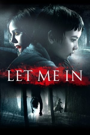Watch Let Me In (2010)
