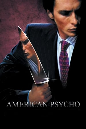 Watching American Psycho (2000)