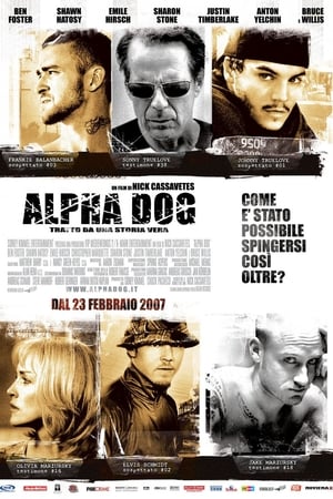 Watching Alpha dog (2006)