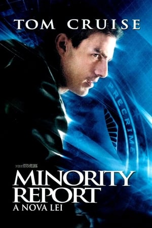 Streaming Minority Report: A Nova Lei (2002)