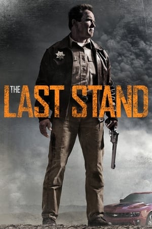 Streaming The Last Stand (2013)