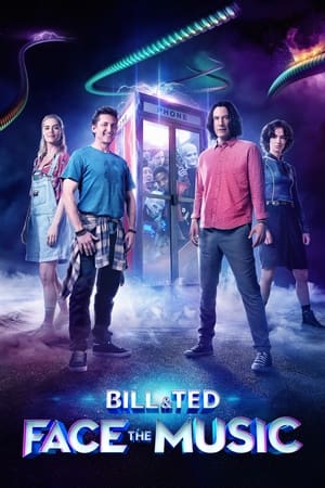 Play Online Bill & Ted Face the Music (2020)