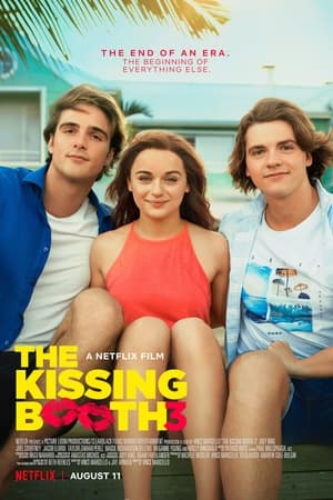 Watching The Kissing Booth 3 (2021)