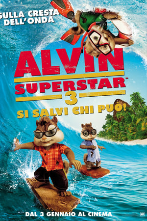 Alvin Superstar 3 - Si salvi chi può! (2011)