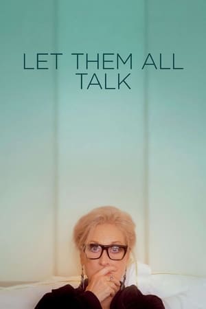 Play Online Let Them All Talk (2020)