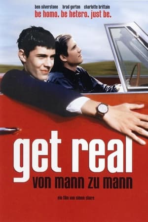 Stream Get Real - Von Mann zu Mann (1998)