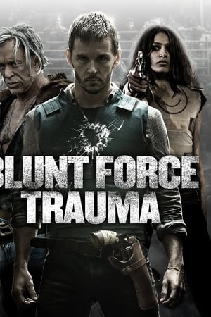 Play Online Blunt Force Trauma (2015)