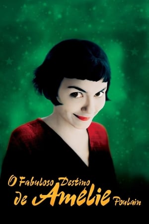 Play Online O Fabuloso Destino de Amélie Poulain (2001)