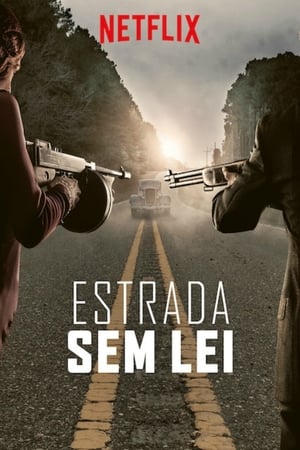 Streaming Estrada Sem Lei (2019)
