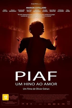 Piaf: Um Hino ao Amor (2007)