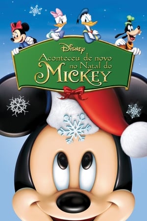 Stream Aconteceu de Novo no Natal do Mickey (2004)