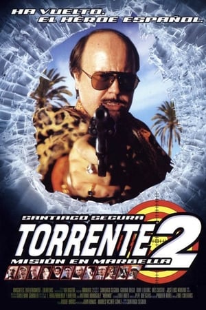 Watching Torrente 2: Mission in Marbella (2001)