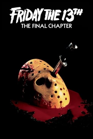 Stream Friday the 13th: The Final Chapter (1984)