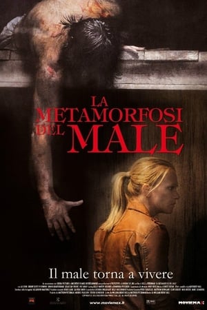 Play Online La metamorfosi del male (2013)