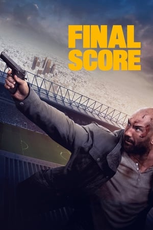 Watch Final Score (2018)