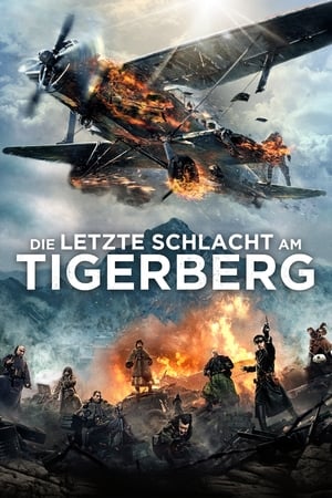 Watch Die letzte Schlacht am Tigerberg (2014)