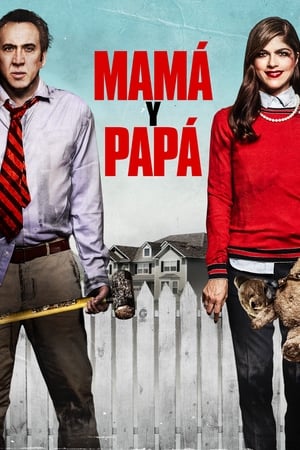 Watch Mamá y papá (2017)