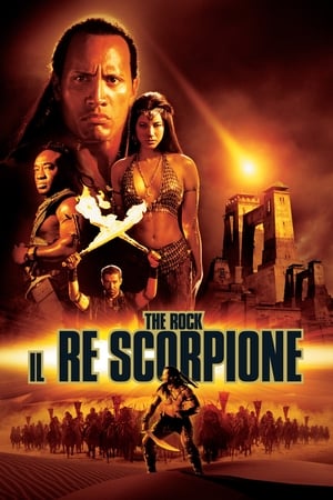 Streaming Il Re Scorpione (2002)