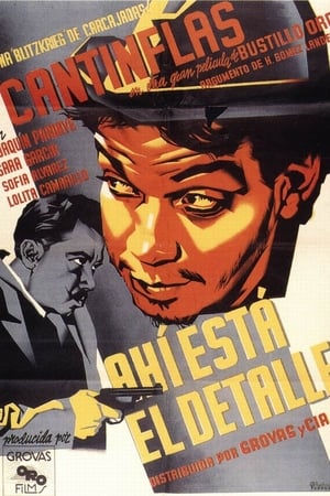 Watch Ahí está el detalle (1940)