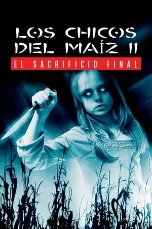 Watch Los chicos del maíz II: El sacrificio final (1992)