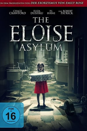 Stream The Eloise Asylum (2017)